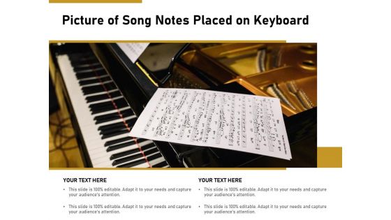 Picture Of Song Notes Placed On Keyboard Ppt PowerPoint Presentation Inspiration Background Images PDF