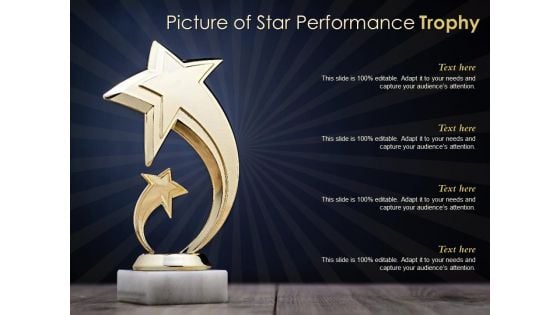 Picture Of Star Performance Trophy Ppt PowerPoint Presentation Infographic Template Infographic Template