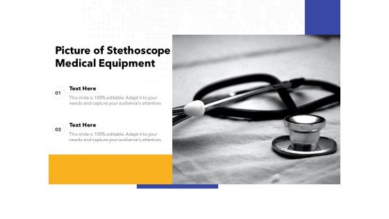 Picture Of Stethoscope Medical Equipment Ppt PowerPoint Presentation Pictures Information PDF