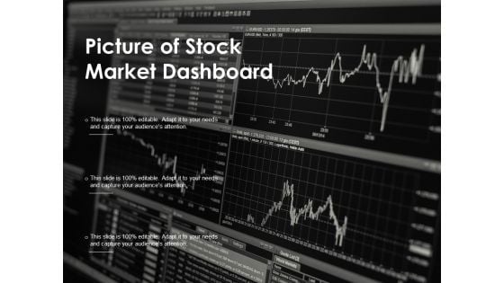 Picture Of Stock Market Dashboard Ppt PowerPoint Presentation File Infographics