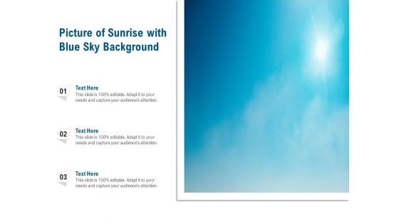 Picture Of Sunrise With Blue Sky Background Ppt PowerPoint Presentation Styles Layout Ideas PDF