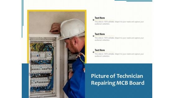 Picture Of Technician Repairing MCB Board Ppt PowerPoint Presentation Icon Slides PDF