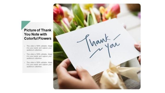 Picture Of Thank You Note With Colorful Flowers Ppt Powerpoint Presentation Slides Mockup
