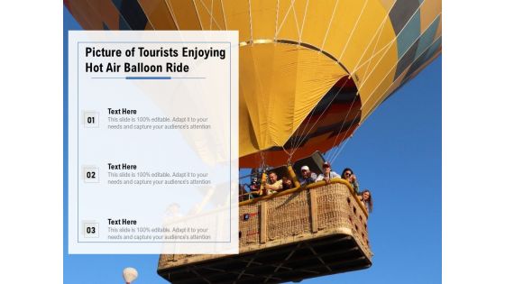 Picture Of Tourists Enjoying Hot Air Balloon Ride Ppt PowerPoint Presentation Gallery Demonstration PDF