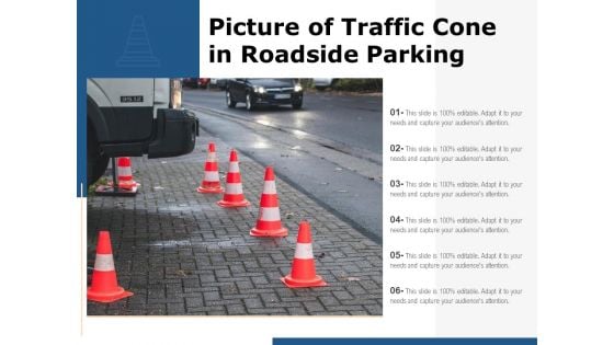 Picture Of Traffic Cone In Roadside Parking Ppt PowerPoint Presentation Layouts Picture PDF