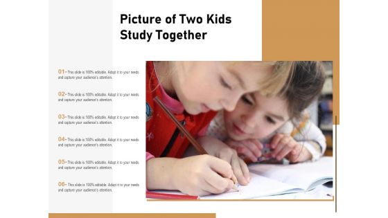 Picture Of Two Kids Study Together Ppt PowerPoint Presentation Inspiration Infographic Template PDF