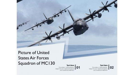 Picture Of United States Air Forces Squadron Of MC130 Ppt PowerPoint Presentation File Infographics PDF Picture Of United States Air Forces Squadron Of MC130 Ppt PowerPoint Presentation File Infographics PDF