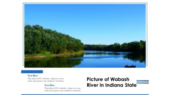 Picture Of Wabash River In Indiana State Ppt PowerPoint Presentation Summary Inspiration PDF