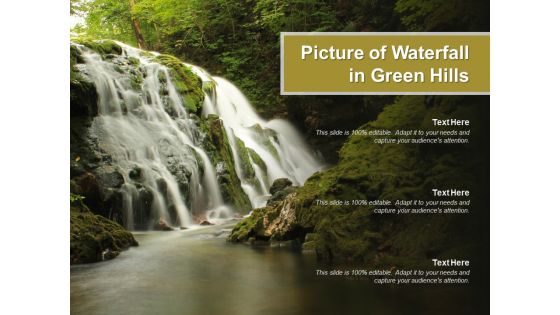 Picture Of Waterfall In Green Hills Ppt PowerPoint Presentation Icon Design Inspiration