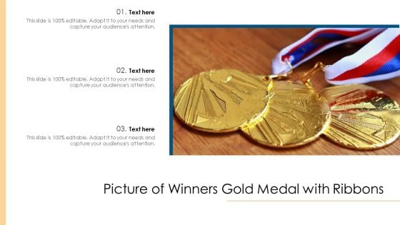 Picture Of Winners Gold Medal With Ribbons Ppt Gallery Brochure PDF