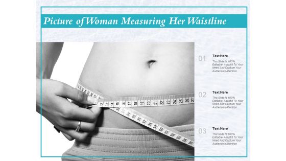 Picture Of Woman Measuring Her Waistline Ppt PowerPoint Presentation Pictures PDF