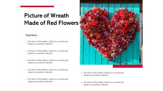 Picture Of Wreath Made Of Red Flowers Ppt PowerPoint Presentation Model Graphics PDF