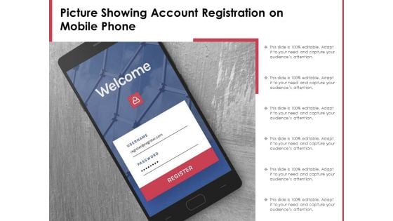Picture Showing Account Registration On Mobile Phone Ppt PowerPoint Presentation Gallery Show PDF