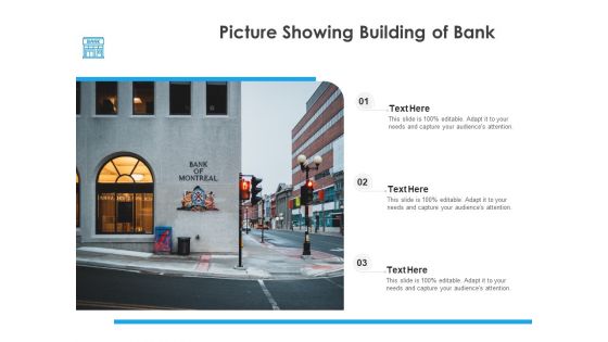 Picture Showing Building Of Bank Ppt PowerPoint Presentation Gallery Layouts PDF