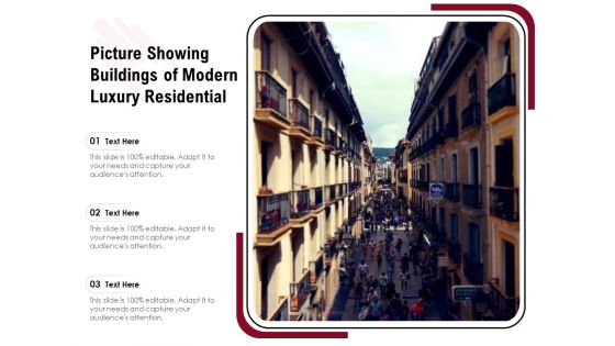 Picture Showing Buildings Of Modern Luxury Residential Ppt PowerPoint Presentation Icon Example PDF