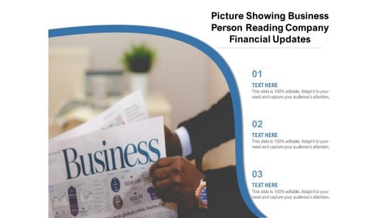 Picture Showing Business Person Reading Company Financial Updates Ppt PowerPoint Presentation Portfolio Microsoft PDF Picture Showing Business Person Reading Company Financial Updates Ppt PowerPoint Presentation Portfolio Microsoft PDF