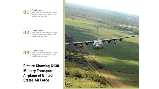 Picture Showing C130 Military Transport Airplane Of United States Air Force Ppt PowerPoint Presentation Gallery Master Slide PDF