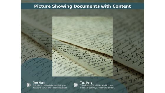 Picture Showing Documents With Content Ppt PowerPoint Presentation Show Professional PDF
