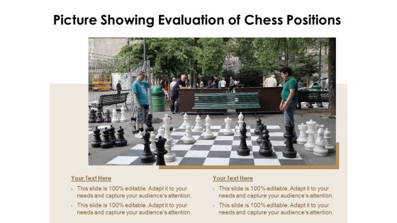 Picture Showing Evaluation Of Chess Positions Ppt PowerPoint Presentation Icon Diagrams PDF