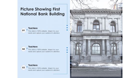 Picture Showing First National Bank Building Ppt PowerPoint Presentation Icon Deck PDF