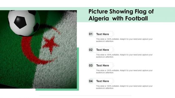 Picture Showing Flag Of Algeria With Football Ppt PowerPoint Presentation File Pictures PDF