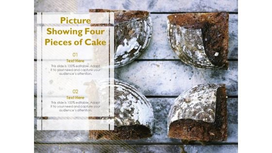 Picture Showing Four Pieces Of Cake Ppt PowerPoint Presentation Layouts Graphics PDF Picture Showing Four Pieces Of Cake Ppt PowerPoint Presentation Layouts Graphics PDF