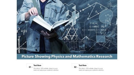 Picture Showing Physics And Mathematics Research Ppt PowerPoint Presentation Pictures Background Image PDF