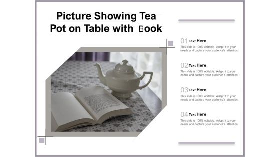 Picture Showing Tea Pot On Table With Book Ppt PowerPoint Presentation Portfolio Model PDF