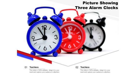 Picture Showing Three Alarm Clocks Ppt PowerPoint Presentation File Display PDF