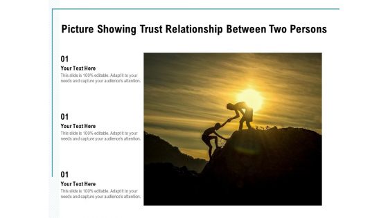 Picture Showing Trust Relationship Between Two Persons Ppt PowerPoint Presentation Gallery Clipart PDF