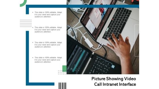 Picture Showing Video Call Intranet Interface Ppt PowerPoint Presentation Infographics Graphics Download PDF Picture Showing Video Call Intranet Interface Ppt PowerPoint Presentation Infographics Graphics Download PDF