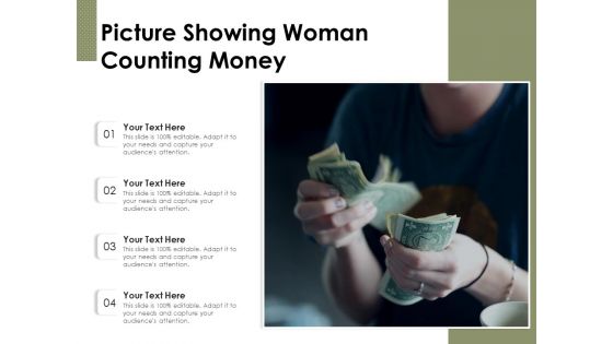 Picture Showing Woman Counting Money Ppt PowerPoint Presentation Ideas Background Images PDF