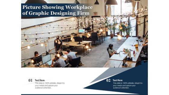 Picture Showing Workplace Of Graphic Designing Firm Ppt PowerPoint Presentation Gallery Skills PDF Picture Showing Workplace Of Graphic Designing Firm Ppt PowerPoint Presentation Gallery Skills PDF