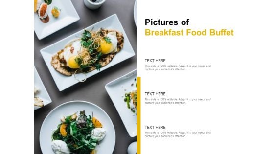 Pictures Of Breakfast Food Buffet Ppt PowerPoint Presentation File Templates