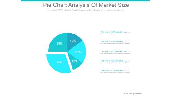 Pie Chart Analysis Of Market Size Ppt PowerPoint Presentation Show