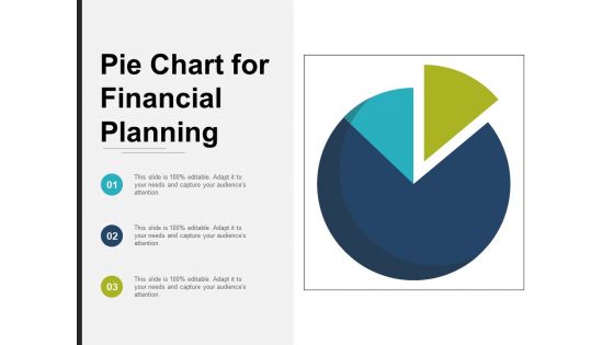 Pie Chart For Financial Planning Ppt PowerPoint Presentation Professional Aids