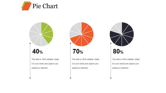 Pie Chart Ppt PowerPoint Presentation Layouts Topics