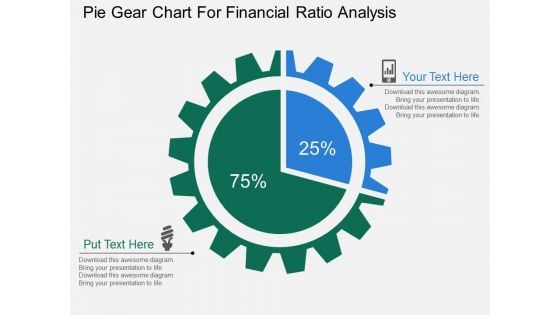 Pie Gear Chart For Financial Ratio Analysis Powerpoint Templates