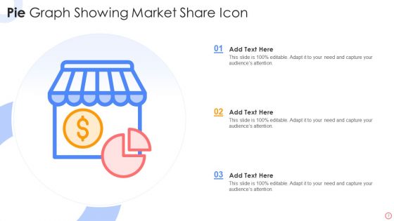 Pie Graph Icon Ppt PowerPoint Presentation Complete Deck With Slides