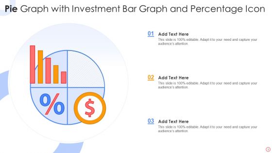 Pie Graph Icon Ppt PowerPoint Presentation Complete Deck With Slides