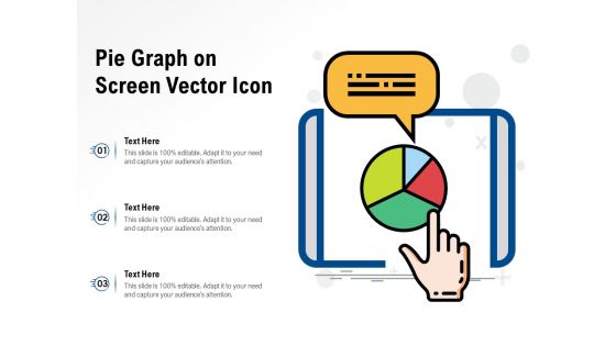 Pie Graph On Screen Vector Icon Ppt PowerPoint Presentation Pictures