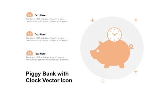 Piggy Bank With Clock Vector Icon Ppt PowerPoint Presentation Professional Graphics Design PDF