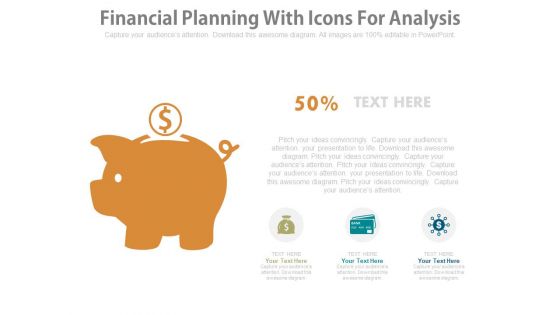 Piggy Diagram For Financial Planning With Icons Powerpoint Slides