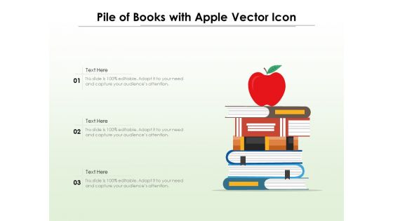 Pile Of Books With Apple Vector Icon Ppt PowerPoint Presentation File Example PDF