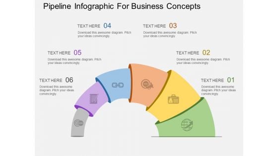 Pipeline Infographic For Business Concepts Powerpoint Templates