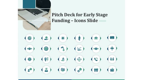 Pitch Deck For Early Stage Funding Icons Slide Ppt Icon Gallery PDF