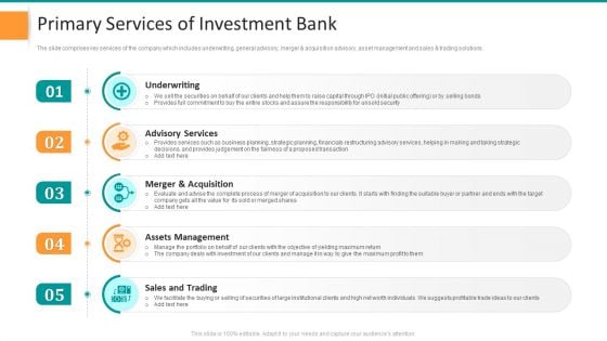 Pitch Deck For General Advisory Deal Primary Services Of Investment Bank Clipart PDF