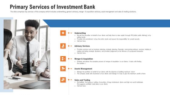 Pitch Deck For Procurement Deal Primary Services Of Investment Bank Ppt Inspiration Introduction PDF