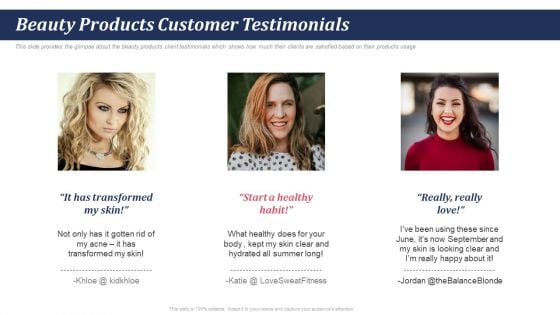 Pitch Deck For Self Care And Grooming Items Beauty Products Customer Testimonials Ppt Professional Information PDF Pitch Deck For Self Care And Grooming Items Beauty Products Customer Testimonials Ppt Professional Information PDF