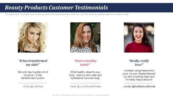 Pitch Deck For Self Care And Grooming Items Beauty Products Customer Testimonials Ppt Professional Information PDF